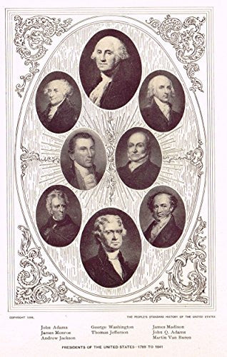 History of Our Country - PRESIDENTS OF THE UNITED STATES - 1789 TO 1841 - Lithograph - 1899