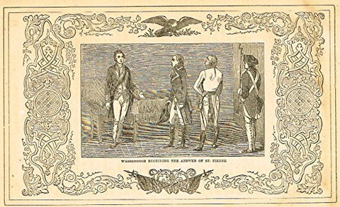 Frost's 'The American Generals' - "WASHINGTON RECEIVING THE ANSWER OF ST. PIERRE" - Woodcut - 1848