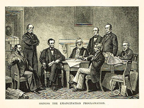 Yonge's Pictorial History - "SIGNING THE EMANCIPATION PROCLOMATION" - Steel Engraving - 1882
