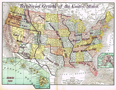 History of Our Country - Map - TERRITORIAL GROWTH OF THE UNITED STATES - Chromolithograph - 1899