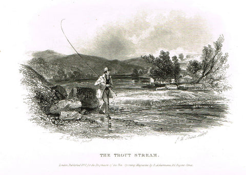 Ackermann's Sporting Magazine - FISH & FISHING - "THE TROUT STREAM" - Steel Engraving - c1838 - Sandtique-Rare-Prints and Maps
