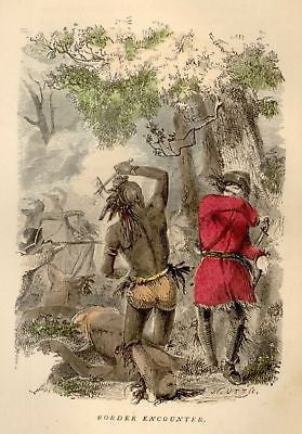 Brownell's Indian Races -Hand Colored -1853- BORDER ENCOUNTER