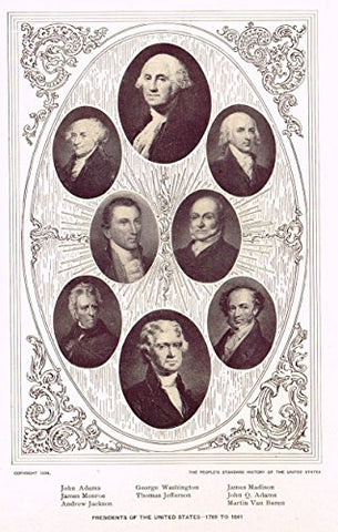 History of Our Country - PRESIDENTS OF THE UNITED STATES - 1789 TO 1841 - Lithograph - 1899