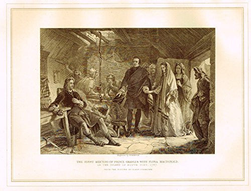 Archer's - "FIRST MEETING OF PRINCE CHARLES WITH FLORA MACDONALD" - Engraving - 1880