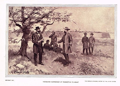 History of Our Country - SURRENDER OF PEMBERTON TO GRANT - 1841 TO 1869 - Lithograph - 1899