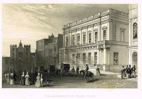 Tallis's London - "THE CONSERVATIVE CLUB HOUSE" - Steel Engraving - 1851