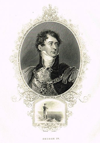 Fancy Royal Portraits - KING GEORGE IV - Steel Engraving - c1840