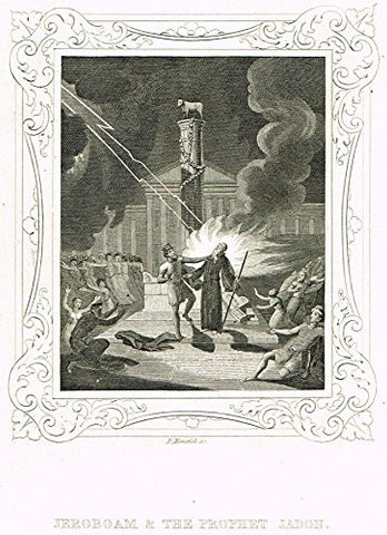 Miscellaneous Religious Print - "JEROBOAM & THE PROPHET JADON" - Steel Engraving - c1850