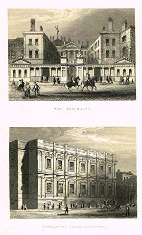 Tallis's London - "THE ADMIRALTY & BANQUETING HOUSE, WHITEHALL" - Steel Engraving - 1851