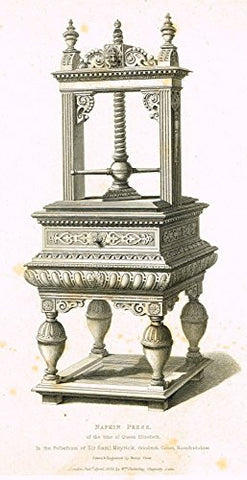 Shaw's Furniture - "NAPKIN PRESS AT THE TIME OF QUEEN ELIZABETH" - Engraving - 1836