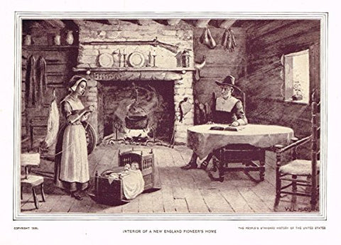 History of Our Country - INTERIOR OF A NEW ENGLAND PIONEER'S HOME - Lithograph - 1899