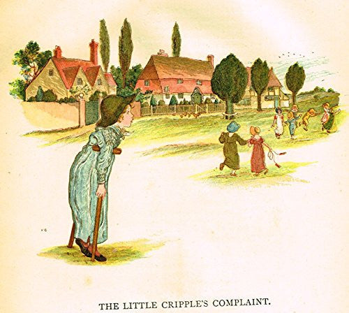 Kate Greenaway's Little Ann - LITTLE CRIPPLE'S COMPLAINT - Chromolithograph - 1883
