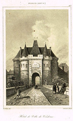 Bas's France Encyclopedique - "HOTEL DE VILLE DE VENDOME" - Steel Engraving - 1841