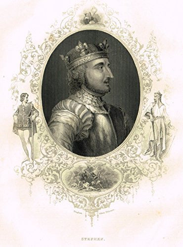 Fancy Royal Portraits - KING STEPHEN - Steel Engraving - c1840