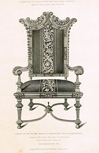 Shaw's Furniture - "CHAIR IN THE STATE ROOM AT HARDWICKE HALL, DERBYSHIRE" - Engraving - 1836
