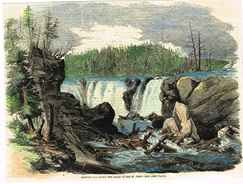 Illustrated London News - "DRIVING LOGS DOWN THE FALLS OF THE ST. JOHN" - H-Col. Litho - c1860