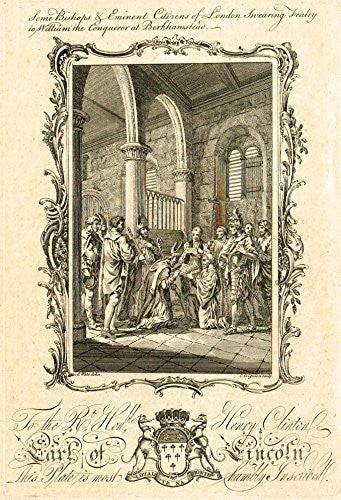 Earl of Lincoln "BISHOPS SWEARING FEALTY TO WILLIAM THE CONQUEROR" - Copper Engraving - 1760