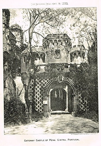 Building News' - "GATEWAY CASTLE OF PENA CINTRA, PORTUGAL" - Lithograph - 1885