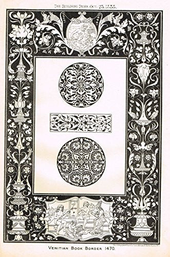 Building News' - "VENETIAN BOOK BORDER, 1470" - Lithograph - 1885