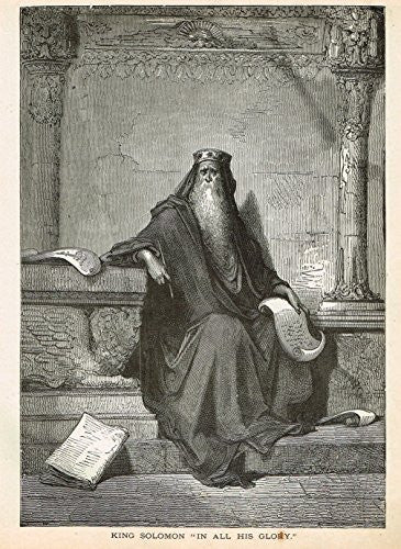 Gustave Dore's Illustration - KING SOLOMON IN ALL HIS GLORY - Woodcut - c1880