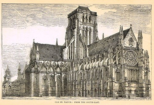 Our National Cathedrals - OLD ST. PAUL'S FROM SOUTH-EAST - Wood Engraving - 1887