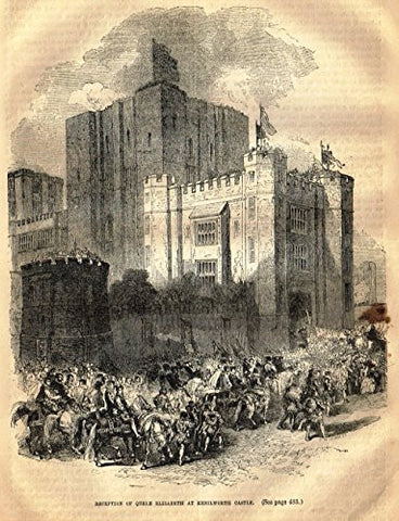 Cassell's English History - QUEEN ELIZABETH'S RECEPTION AT KENILWORTH CASTLE - Engraving - 1857
