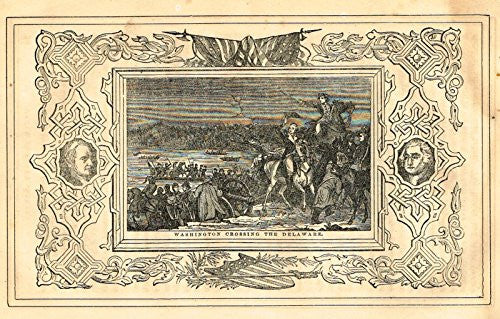 Frost's 'The American Generals' - "WASHINGTON CROSSING THE DELAWARE" - Woodcut - 1848