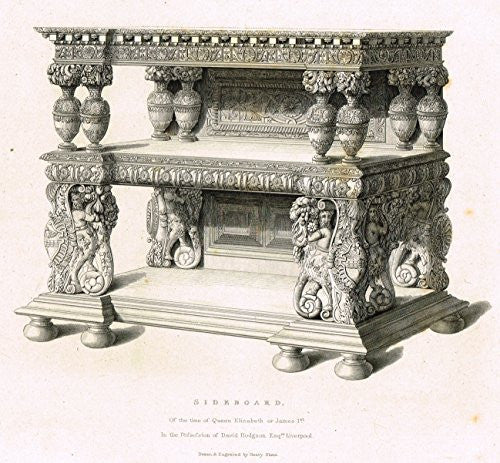 Shaw's Furniture - "SIDEBOARD OF THE TIME OF QUEEN ELIZABETH" - Engraving - 1836