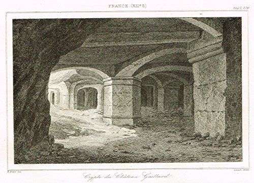 Bas's France Encyclopedique - "CRYPTE DU CHATEAU GAILLARD" - Steel Engraving - 1841