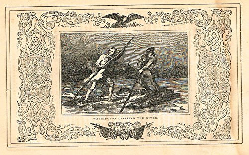Frost's 'The American Generals' - "WASHINGTON CROSSING THE RIVER" - Woodcut - 1848