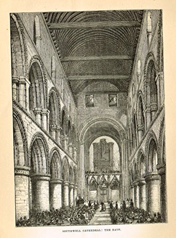 Our National Cathedrals - SOUTHWELL CATHEDRAL, THE NAVE - Wood Engraving - 1887