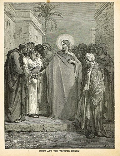 Gustave Dore's Illustration - JESUS AND THE TRIBUTE MONEY - Woodcut - c1880