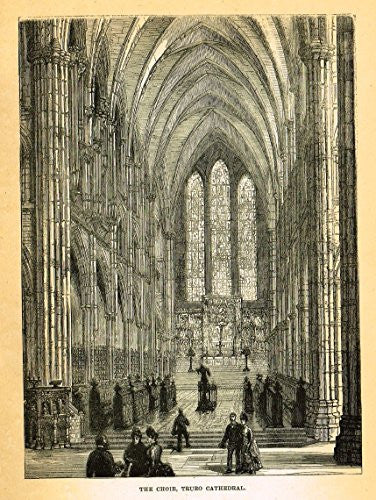 Our National Cathedrals - "TRURO CATHEDRAL - CHOIR" - Wood Engraving - 1887