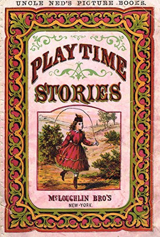 McLoughlin's Playtime Stories - FRONT COVER - Chromolithograph - 1890