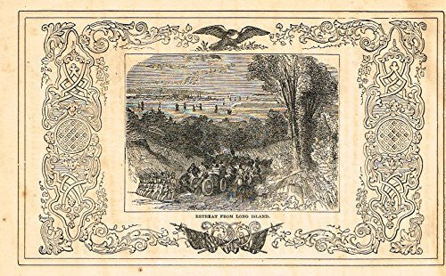 Frost's 'The American Generals' - "RETREAT FROM LONG ISLAND" - Woodcut - 1848