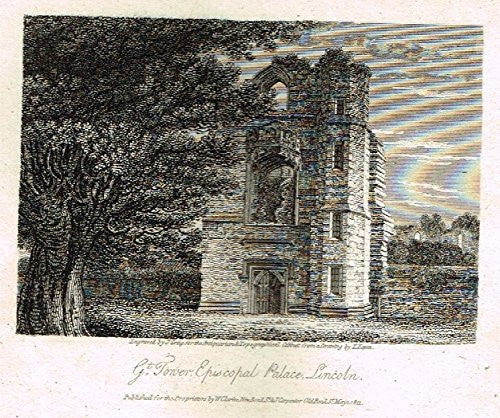 Miniature Topographical Views - "GREAT TOWER, EPISCOPAL PALACE, LINCOLN" - Copper Engraving - 1808