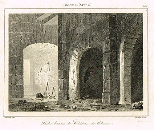 Bas's France Encyclopedique - "SALLES BASSES DU CHATEAU DE CLISSON" - Steel Engraving - 1841