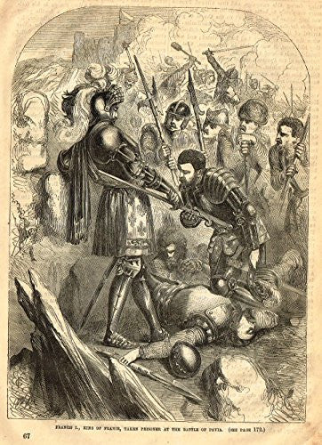 Cassell's English History - KING OF FRANCE TAKEN PRISONER AT BATTLE OF PAVIA - Engraving - 1857
