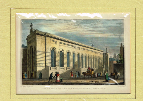 Antique Scene "THE CHURCH OF THE CARMELITE FRIARY, YORK ROW" - Hand Colored  Engraving - 1829