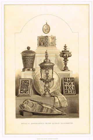 Archer's Royal Antiquities - "RELICS ASSOCIATED WITH QUEEN ELIZABETH" - Tinted Lithograph - 1880