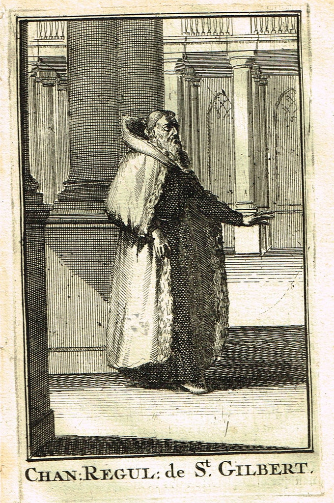 Buonanni's Histoire du Clerge - "CHAN: REGUL: DE ST. GILBERT" - Copper Engraving - 1716