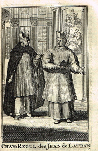 Buonanni's Histoire du Clerge - "CHAN: REGUL: DES JEAN DE LATRAN" - Copper Engraving - 1716