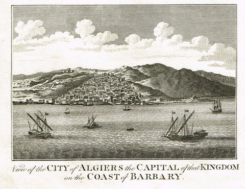 Bankes's Geography - VIEW OF ALGIERS, CAPITAL OF KINGDOM ON COAST OF BARBARY" -  Engraving - 1771