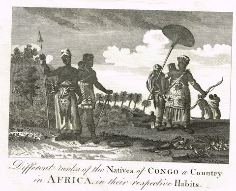 Bankes's -  RANKS OF THE NATIVES OF CONGO IN THEIR RESPECTIVE HABITS -  Engraving - 1771
