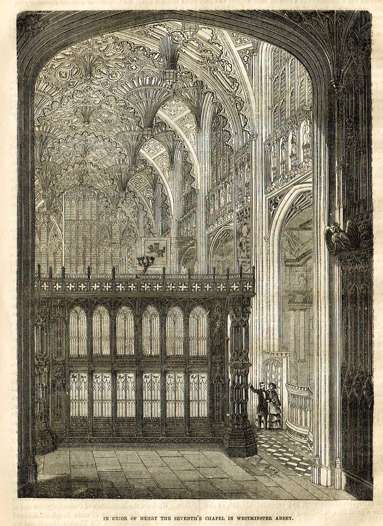 Cassell's History - "INTERIOR OF HENRY THE SEVENTH'S CHAPEL IN WETMINSTER ABBEY" - Engraving - 1858