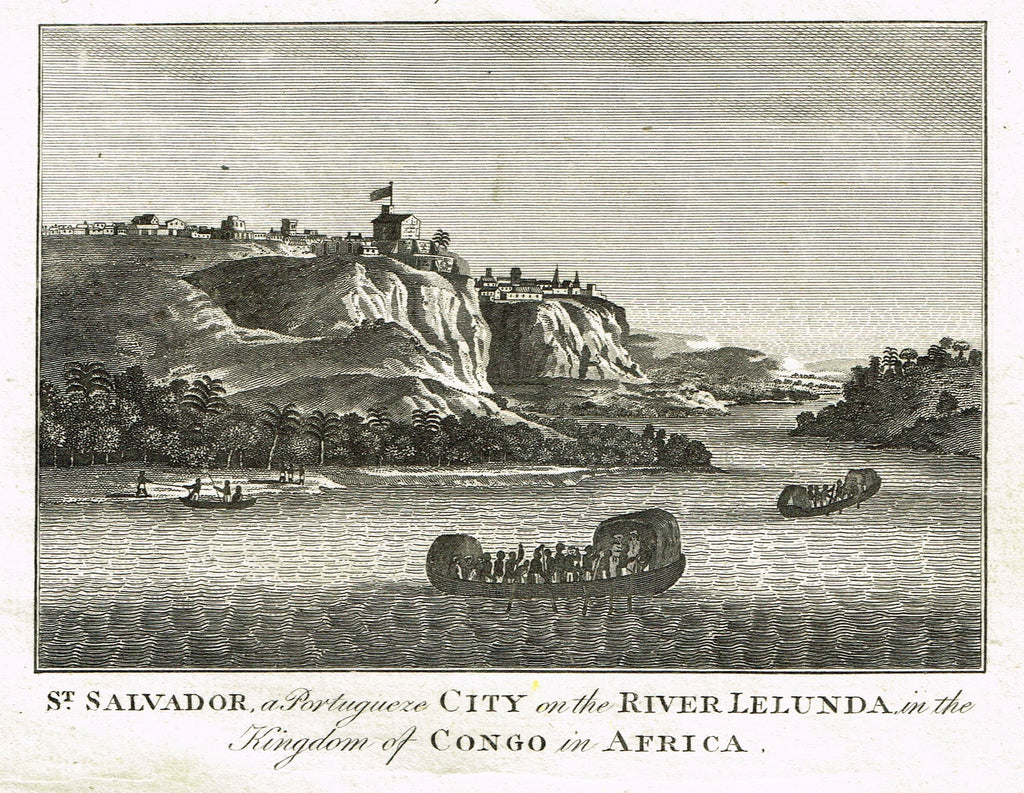Bankes's Geography - ST. SALVADOR,  PORTUGESE CITY RIVER LELUNDA IN THE CONGO -  Engraving - 1771