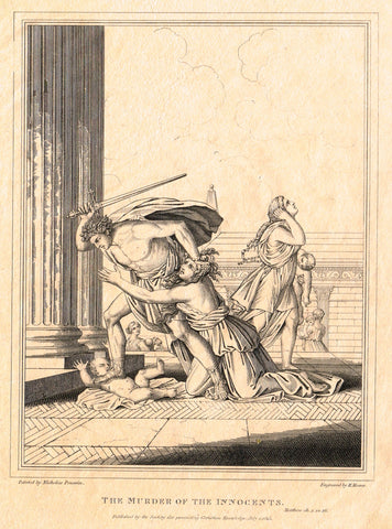 Antique Religous Print - "THE MURDER OF THE INNOCENTS" Matthew C.2,V.16  -  Copper Engraving - 1814