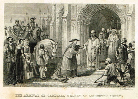 CARDINAL WOLSSEY AT LEICESTER ABBEY