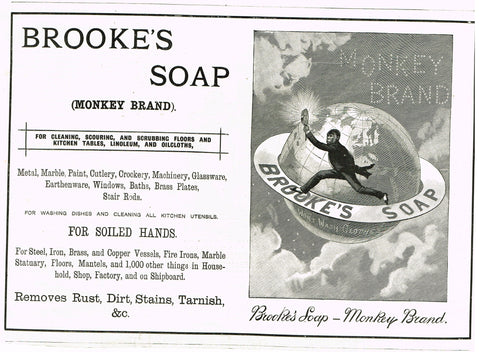 Antique Magazine Advertisment -  "BROOKE'S SOAP - MONKEY BRAND" - Ephemera - 1894
