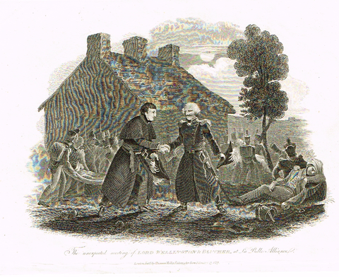 Waterloo - "MEETING OF LORD WELLINGTON & BLUCHER" - Engraving - 1816